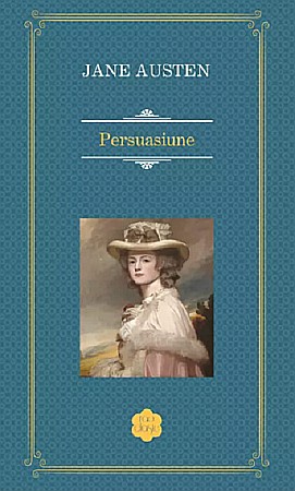 Cărți - Persuasiune - Jane Austen