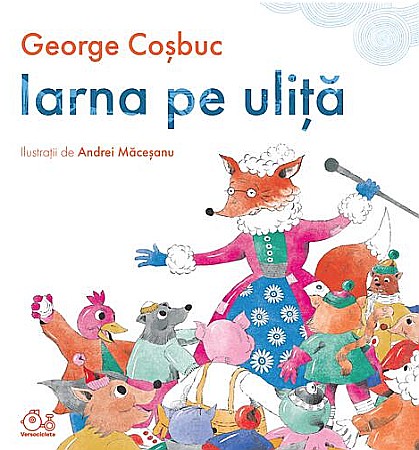 Cărți - Iarna pe ulita - George Cosbuc
