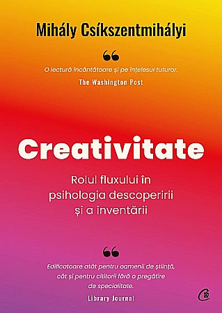 Cărți - Creativitate - Mihaly Csikszentmihalyi