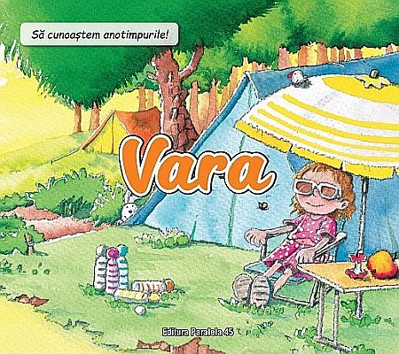 Cărți pentru copii - Sa cunoastem anotimpurile! Vara - Nuria Roca