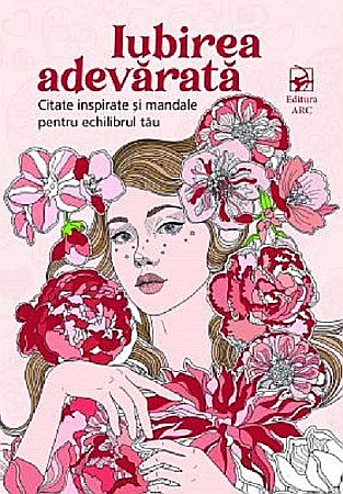 Psihologie și dezvoltare personală - Iubirea adevarata