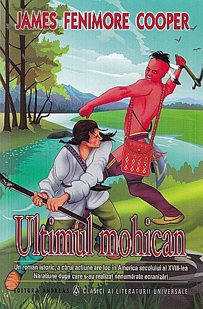 Cărți pentru copii - Ultimul mohican - James Fenimore Cooper