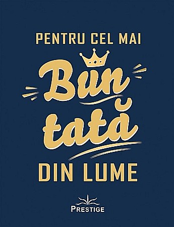 Cărți - Pentru cel mai bun tata din lume