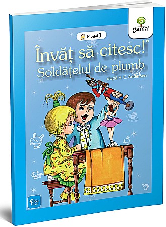Gama si Tiki Tan promotie - Soldatelul de plumb - H.C. Andersen