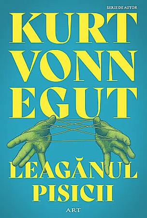 Literatură modernă și contemporană - Leaganul pisicii - Kurt Vonnegut