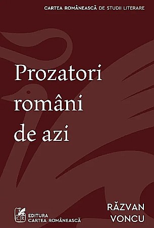 Poezie și teatru - Prozatori romani de azi - Razvan Voncu