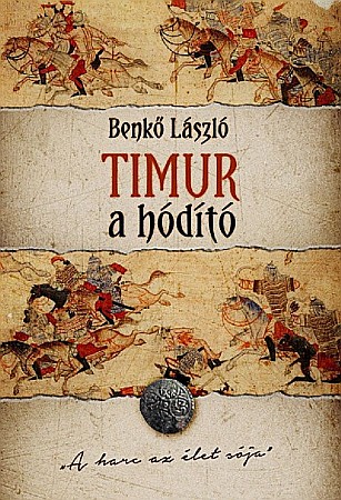 Cărți - Timur, a hodito - Benko Laszlo