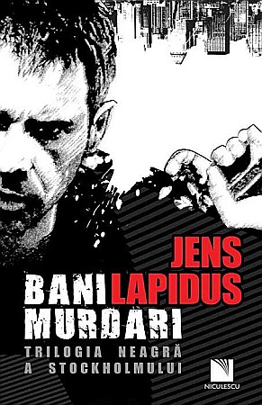 Cărți - Bani murdari - Jens Lapidus