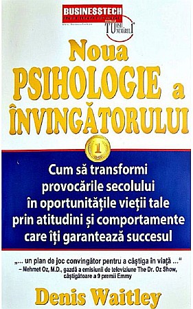 Cărți - Noua psihologie a invingatorului - Denis Waitley
