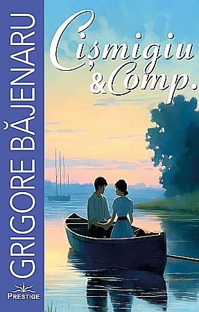 Bibliografie școlară - Cismigiu & Comp. - Grigore Bajenaru
