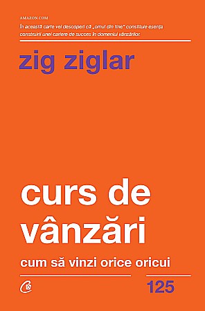 Cărți - Curs de vanzari - Zig Ziglar