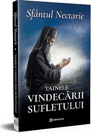 Cărți - Tainele vindecarii sufletului - Sfantul Nectarie de Eghina