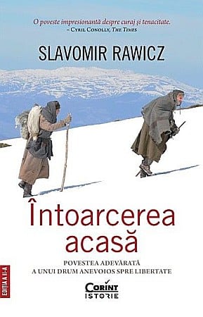 Cărți - Intoarcerea acasa - Slavomir Rawicz