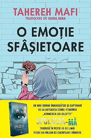 Romane și literatură - O emotie sfasietoare - Tahereh Mafi
