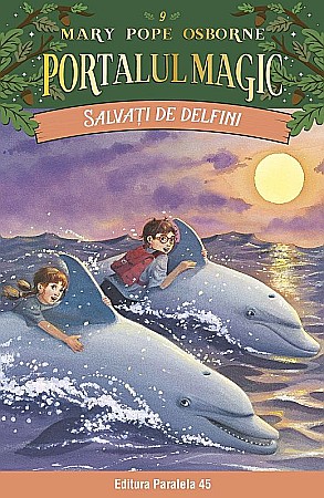 Cărți pentru copii - Salvati de delfini - Mary Pope Osborne