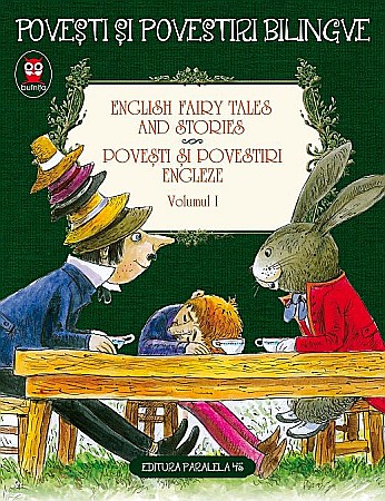 Cărți pentru copii - Povesti si povestiri engleze / English Fairy Tales And Stories. Volumul I