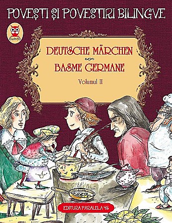 Cărți pentru copii - Basme germane / Deutsche Marchen - Fratii Grimm, Wilhelm Hauff