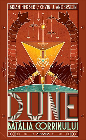 Cărți - Dune. Batalia Corrinului - Brian Herbert, Kevin J. Anderson