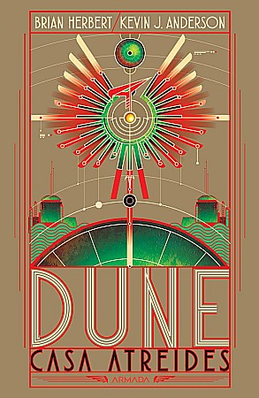 Cărți - Dune. Casa Atreides - Brian Herbert, Kevin J. Anderson