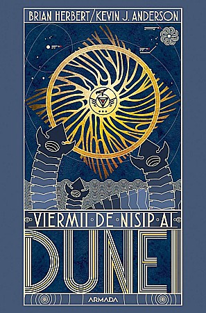 Cărți - Viermii de nisip ai Dunei - Brian Herbert, Kevin J. Anderson