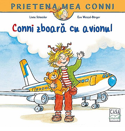 Cărți - Conni zboara cu avionul - Liane Schneider