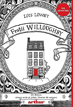 Cărți pentru copii - Fratii Willoughby - Lois Lowry
