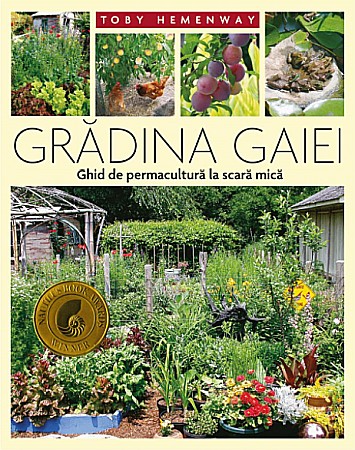 Cărți - Gradina Gaiei - Toby Hemenway