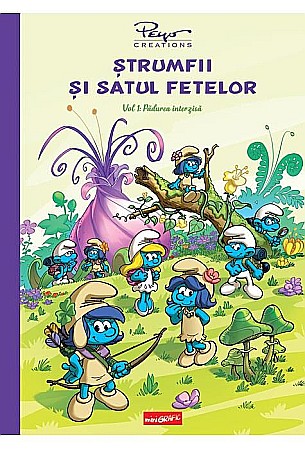 Cărți pentru copii - Strumfii si satul fetelor - Pierre Culliford Peyo