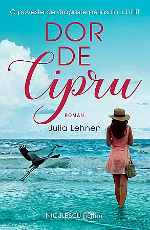 Romane de dragoste - Dor de Cipru - Julia Lehnen