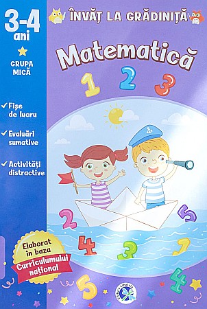Educație și carte școlară - Matematica. 3-4 ani grupa mica. Invat la gradinita