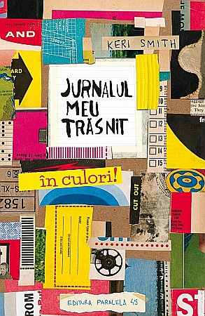 Cărți pentru copii - Jurnalul meu trăsnit în culori – Keri Smith