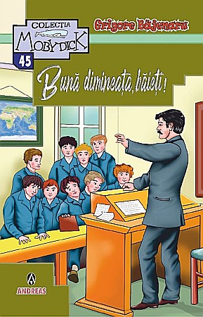 Cărți - Buna dimineata, Baieti! - Grigore Bajenaru