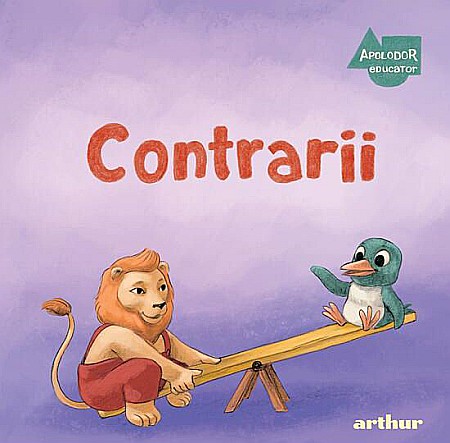 Materiale educaționale - Apolodor educator. Contrarii