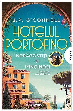 Cărți - Hotelul Portofino - J.P. O'Connell