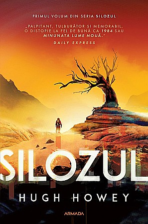 Cărți - Silozul - Hugh Howey