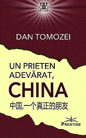 Dezvoltare personală și non-ficțiune - Un prieten adevarat, China - Dan Tomozei