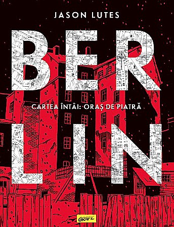 Cărți pentru copii - Berlin - Jason Lutes