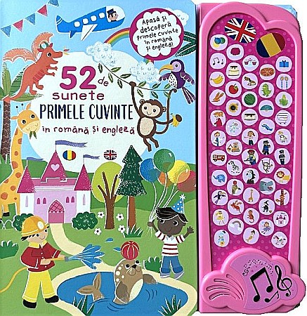 Cărți ilustrate și interactive - Primele cuvinte în română și engleză Carte sonoră cu 52 sunete