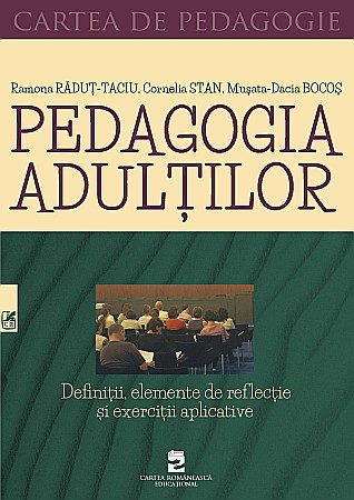 Cărți - Pedagogia adultilor - Muaata Bocos, Ramona Radut-Taciu, Cornelia Stan