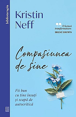 Cărți - Compasiunea de sine - Kristin Neff