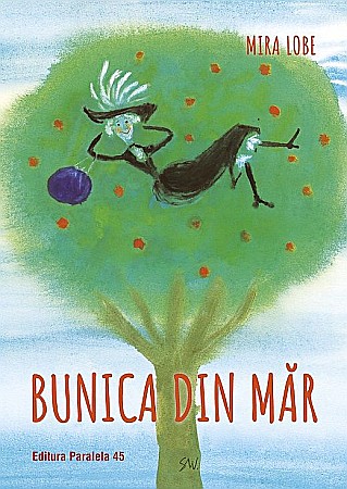 Povești și ficțiune pentru copii - Bunica din mar - Mira Lobe