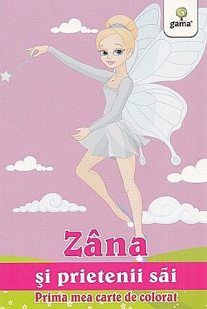 Cărți - Zâna și prietenii săi. Prima mea carte de colorat