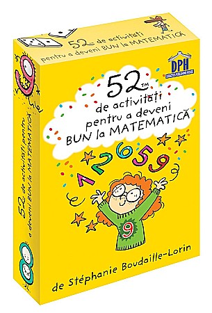 Materiale educaționale - 52 Jetoane pentru a deveni bun la Matematica - Stephanie Boudaille-Lorin