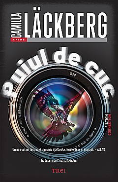 Thriller și mister - Puiul de cuc - Camilla Lackberg