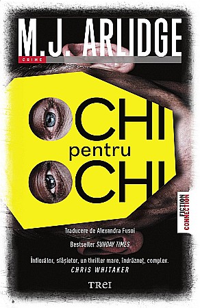 Thriller și mister - Ochi pentru ochi - M.J. Arlidge
