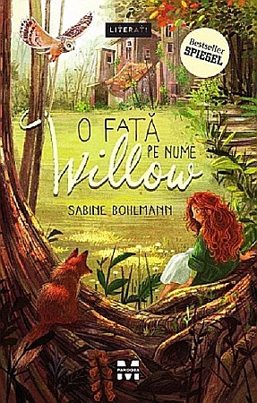 Cărți pentru copii - O fata pe nume Willow - Sabine Bohlmann