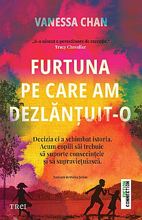 Literatură modernă și contemporană - Furtuna pe care am dezlantuit-o - Vanessa Chan