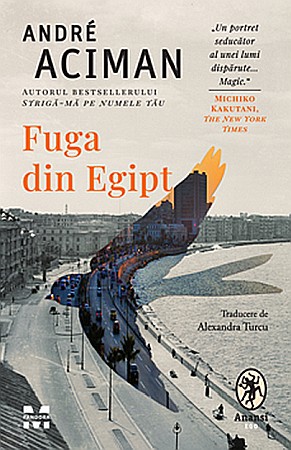Cărți - Fuga din Egipt - Andre Aciman