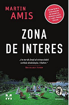 Literatură modernă și contemporană - Zona de interes - Martin Amis