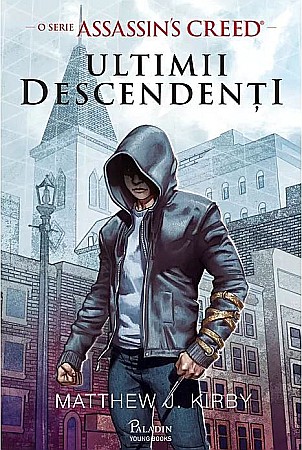 Romane și literatură - Ultimii descendenti - Matthew J. Kirby
